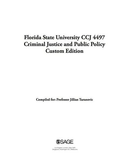 Custom: Florida State University CCJ 4497 Criminal Justice and Public Policy Turanovic Custom Electronic Edition