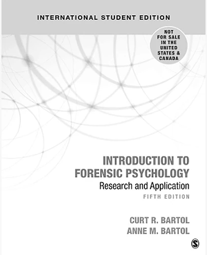 Introduction to Forensic Psychology: Research and Application, 5th Edition
