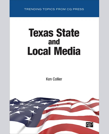 Texas State and Local Media, 1st Edition