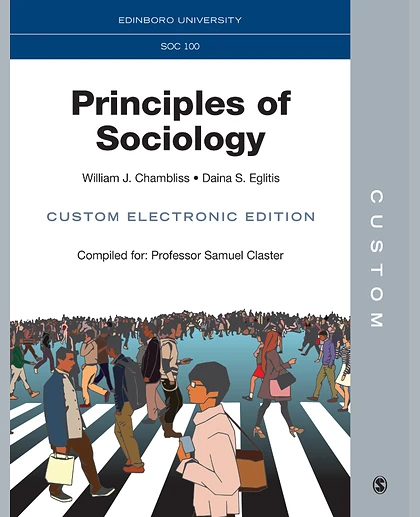 Custom: Edinboro University SOC 100 Principles of Sociology Claster Custom Interactive Ebook