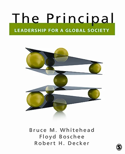 The Principal: Leadership for a Global Society, 1st Edition