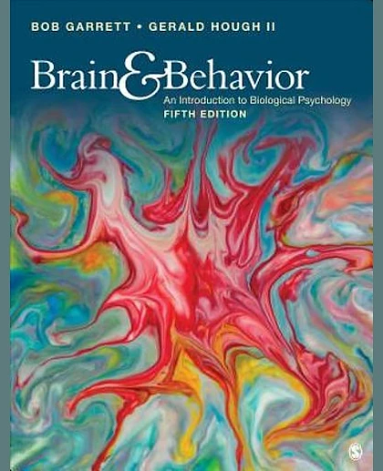Brain & Behavior: An Introduction to Behavioral Neuroscience, 5th Edition