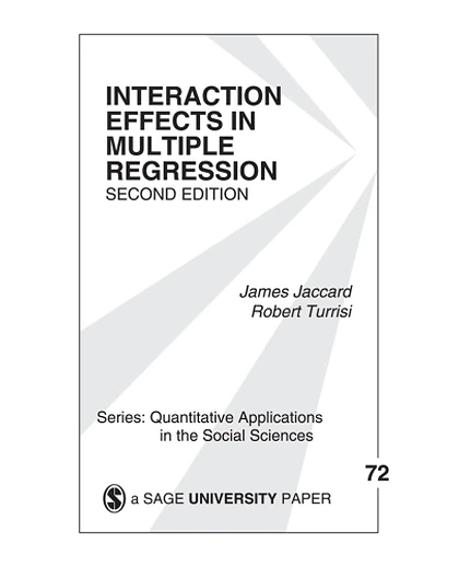 Interaction Effects in Multiple Regression, 2nd Edition