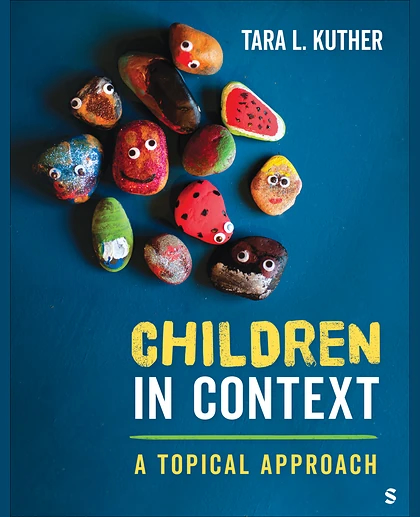 Children in Context: A Topical Approach, 1st Edition