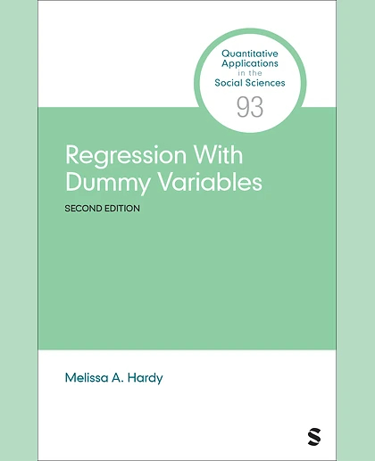 Regression With Dummy Variables, 2nd Edition
