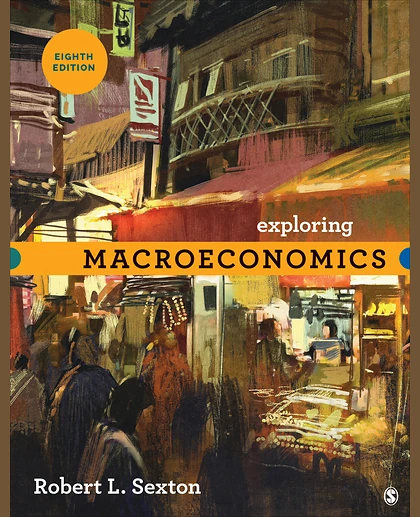 Exploring Macroeconomics, 8th Edition