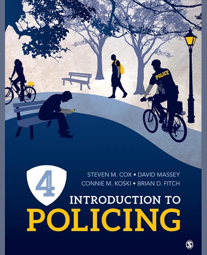 Introduction to Policing, 4th Edition