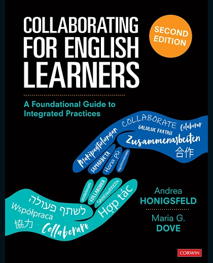 Collaborating for English Learners: A Foundational Guide to Integrated Practices, 2nd Edition