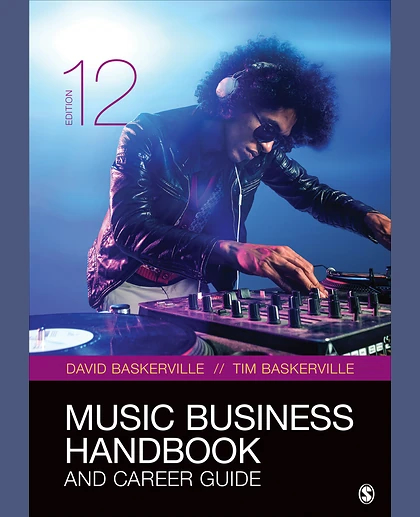 Music Business Handbook and Career Guide, 12th Edition