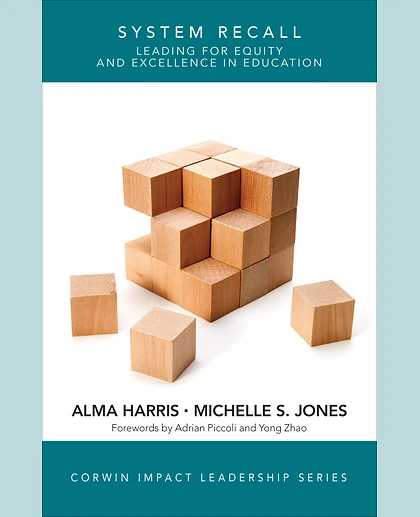 System Recall: Leading for Equity and Excellence in Education, 1st Edition