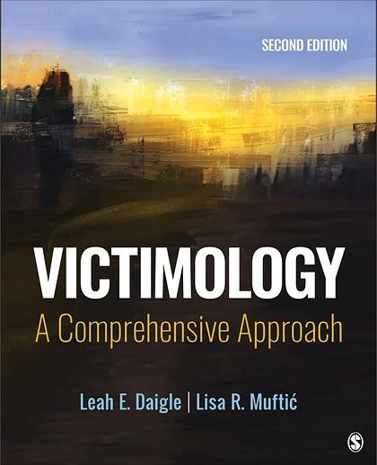 Victimology: A Comprehensive Approach, 2nd Edition
