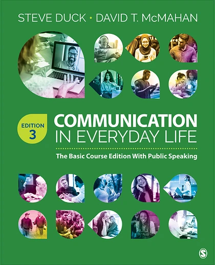 Communication in Everyday Life: A Survey of Communication, 3rd Edition