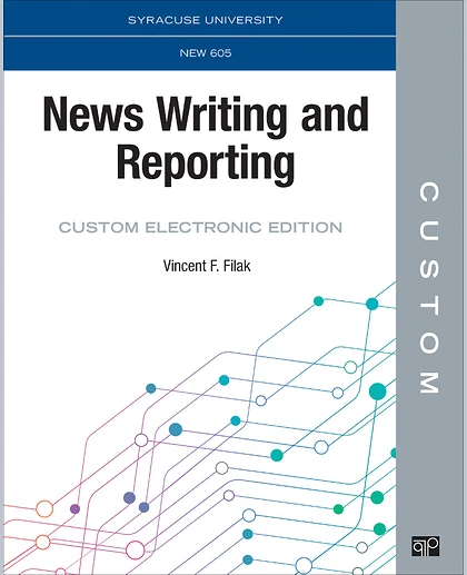 Custom: Syracuse University NEW 605 News Writing and Reporting Custom Electronic Edition, 1st Edition