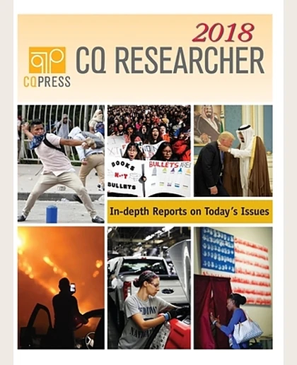 CQ Researcher: January - December 2018.