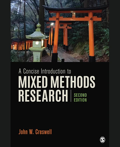 A Concise Introduction to Mixed Methods Research, 2nd Edition