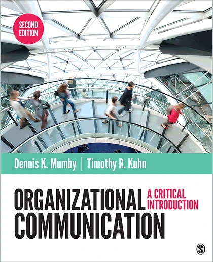 Organizational Communication: A Critical Introduction, 2nd Edition