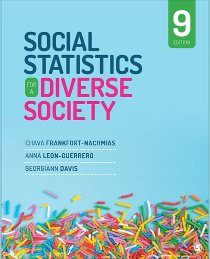 Social Statistics for a Diverse Society, 9th Edition
