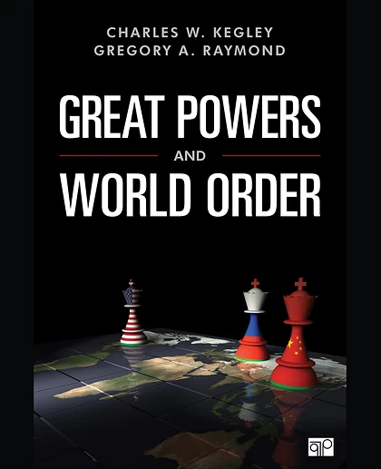 Great Powers and World Order: Patterns and Prospects, 1st Edition