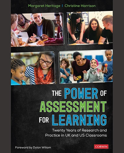 The Power of Assessment for Learning: Twenty Years of Research and Practice in UK and US Classrooms, 1st Edition