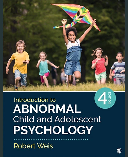 Introduction to Abnormal Child and Adolescent Psychology, 4th Edition