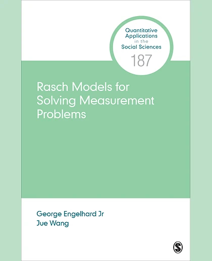 Rasch Models for Solving Measurement Problems: Invariant Measurement in the Social Sciences, 1st Edition
