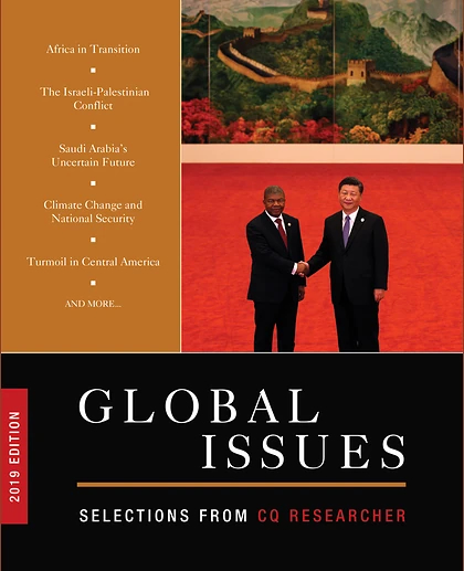 Global Issues: Selections from CQ Researcher.