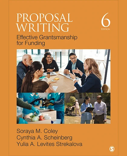 Proposal Writing: Effective Grantsmanship for Funding, 6th Edition