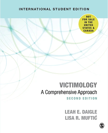 Victimology - International Student Edition: A Comprehensive Approach, 2nd Edition
