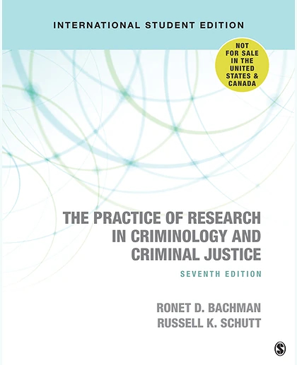 The Practice of Research in Criminology and Criminal Justice - International Student Edition, 7th Edition