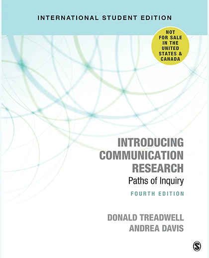 Introducing Communication Research - International Student Edition: Paths of Inquiry, 4th Edition
