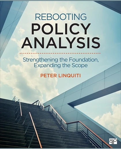 Rebooting Policy Analysis: Strengthening the Foundation, Expanding the Scope, 1st Edition