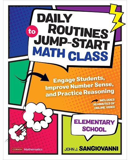 Daily Routines to Jump-Start Math Class, Elementary School: Engage Students, Improve Number Sense, and Practice Reasoning, 1st Edition