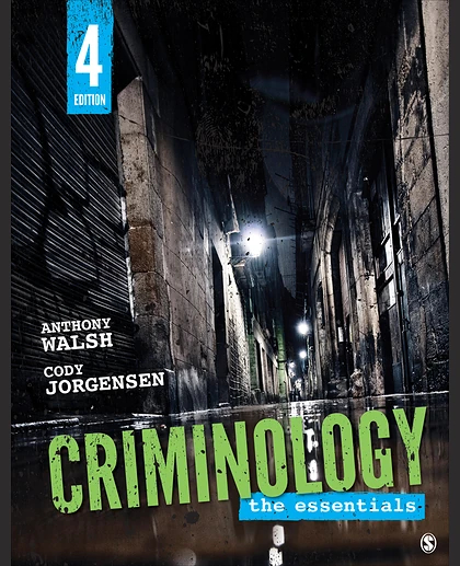 Criminology: The Essentials, 4th Edition