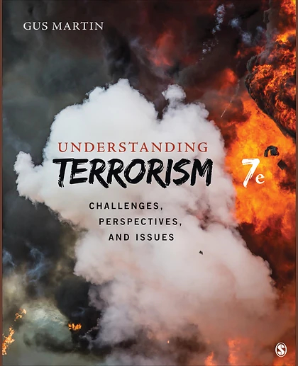 Understanding Terrorism: Challenges, Perspectives, and Issues, 7th Edition