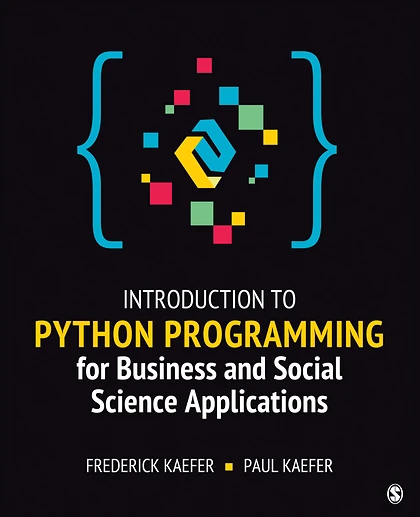 Introduction to Python Programming for Business and Social Science Applications, 1st Edition
