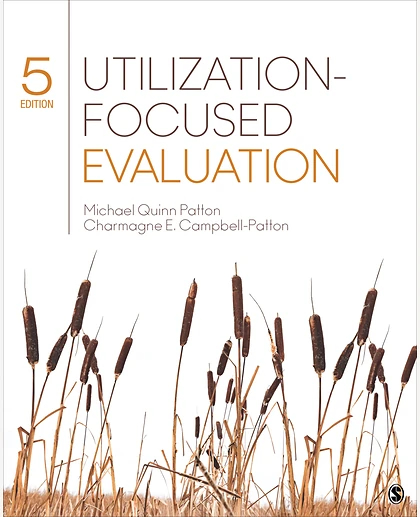 Utilization-Focused Evaluation, 5th Edition