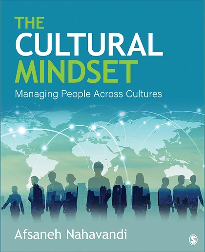 The Cultural Mindset: Managing People Across Cultures, 1st Edition