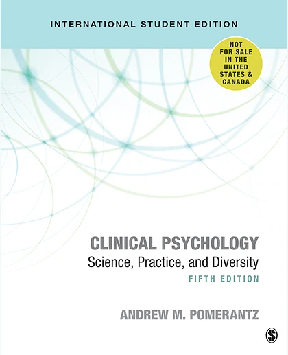 Clinical Psychology - International Student Edition: Science, Practice, and Diversity, 5th Edition