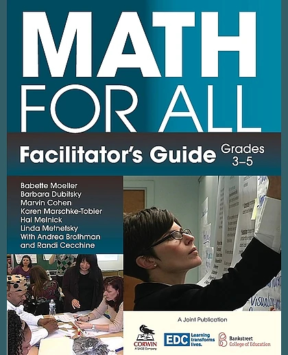 Math for All Facilitator'S Guide, Grades 3-5.