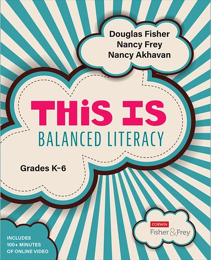 This Is Balanced Literacy, Grades K-6, 1st Edition