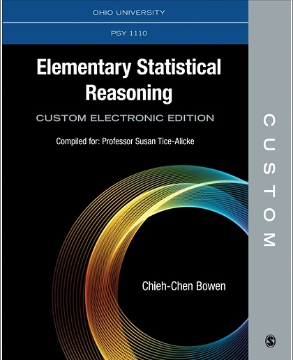 Custom: Ohio University PSY 1110 Elementary Statistical Reasoning Custom Electronic Edition, 1st Edition