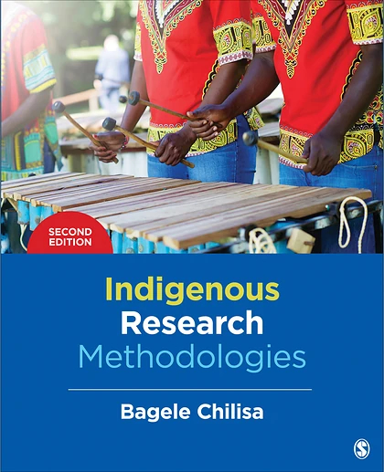 Indigenous Research Methodologies, 2nd Edition