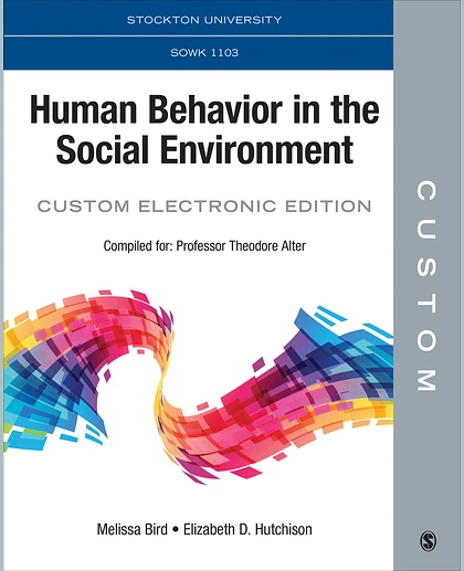 Custom: Stockton University SOWK 1103 Human Behavior in the Social Environment Custom Electronic Edition, 1st Edition