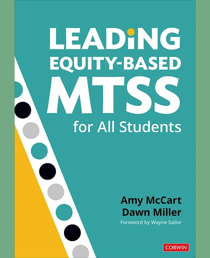 Leading Equity-Based MTSS for All Students, 1st Edition