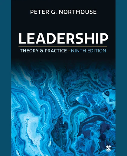 Leadership: Theory and Practice