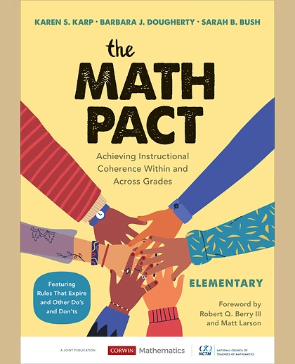 The Math Pact, Elementary: Achieving Instructional Coherence Within and Across Grades, 1st Edition