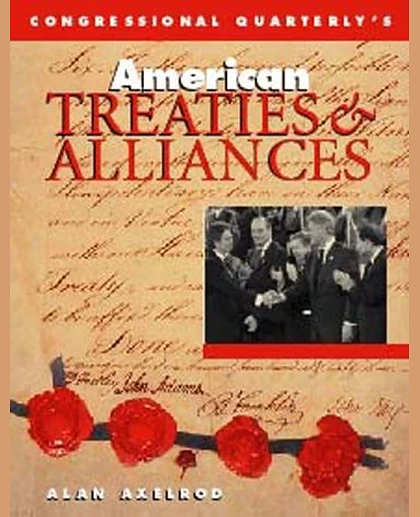American Treaties and Alliances, 1st Edition