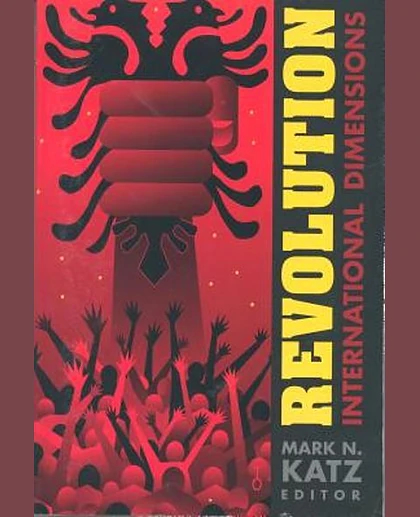 Revolution: International Dimensions, 1st Edition