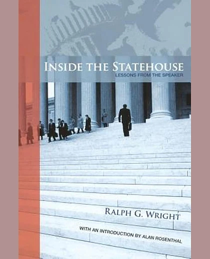 Inside the Statehouse: Lessons from the Speaker, 1st Edition
