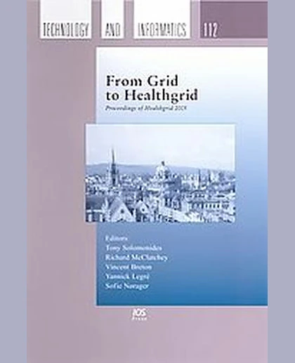 From Grid to Healthgrid: Proceedings of Healthgrid 2005